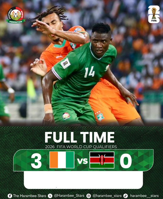 2026 World Cup: Harambee Stars surrender to Ivory Coast in Abidjan, Ivorians qualify
